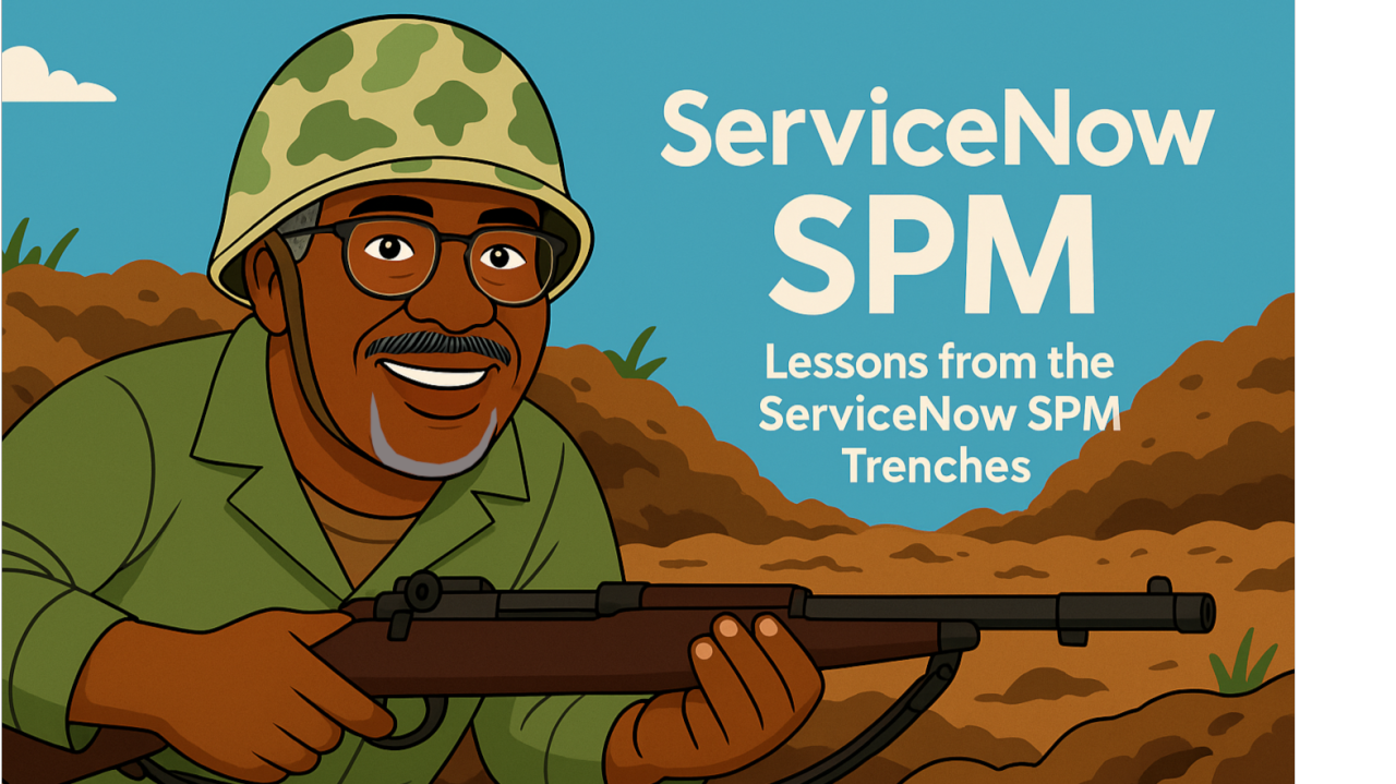Lessons from the ServiceNow SPM Trenches